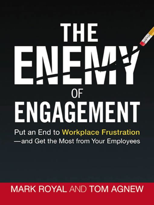 Title details for The Enemy of Engagement by Mark Royal - Available